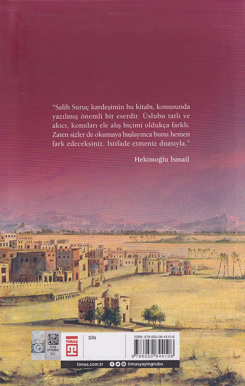 Allah'in Elcisi Hz. Muhammed'in Hayatı