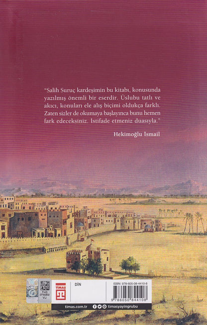 Allah'in Elcisi Hz. Muhammed'in Hayatı