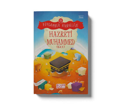 Hazreti Muhammed Peygamber Hikayeleri 10