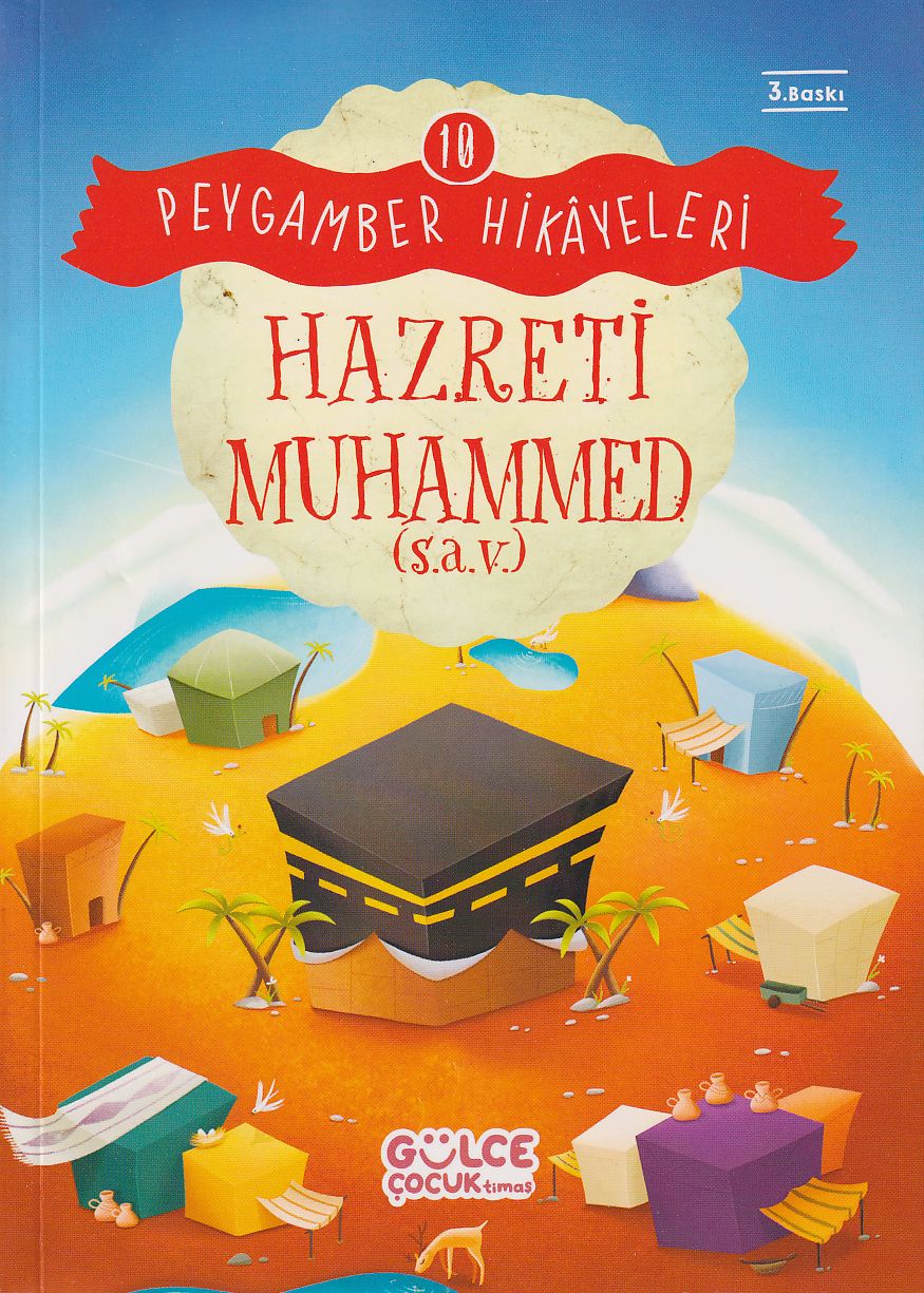 Hazreti Muhammed Peygamber Hikayeleri 10