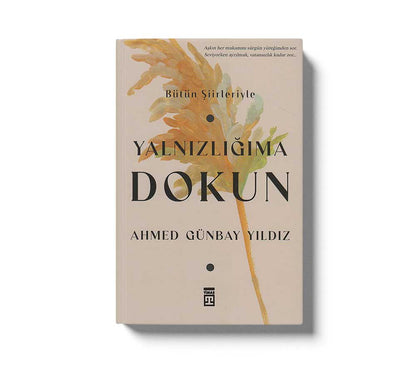 Yanlizligima Dokun