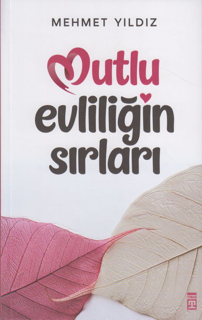 Mutlu Evliligin Sirlari