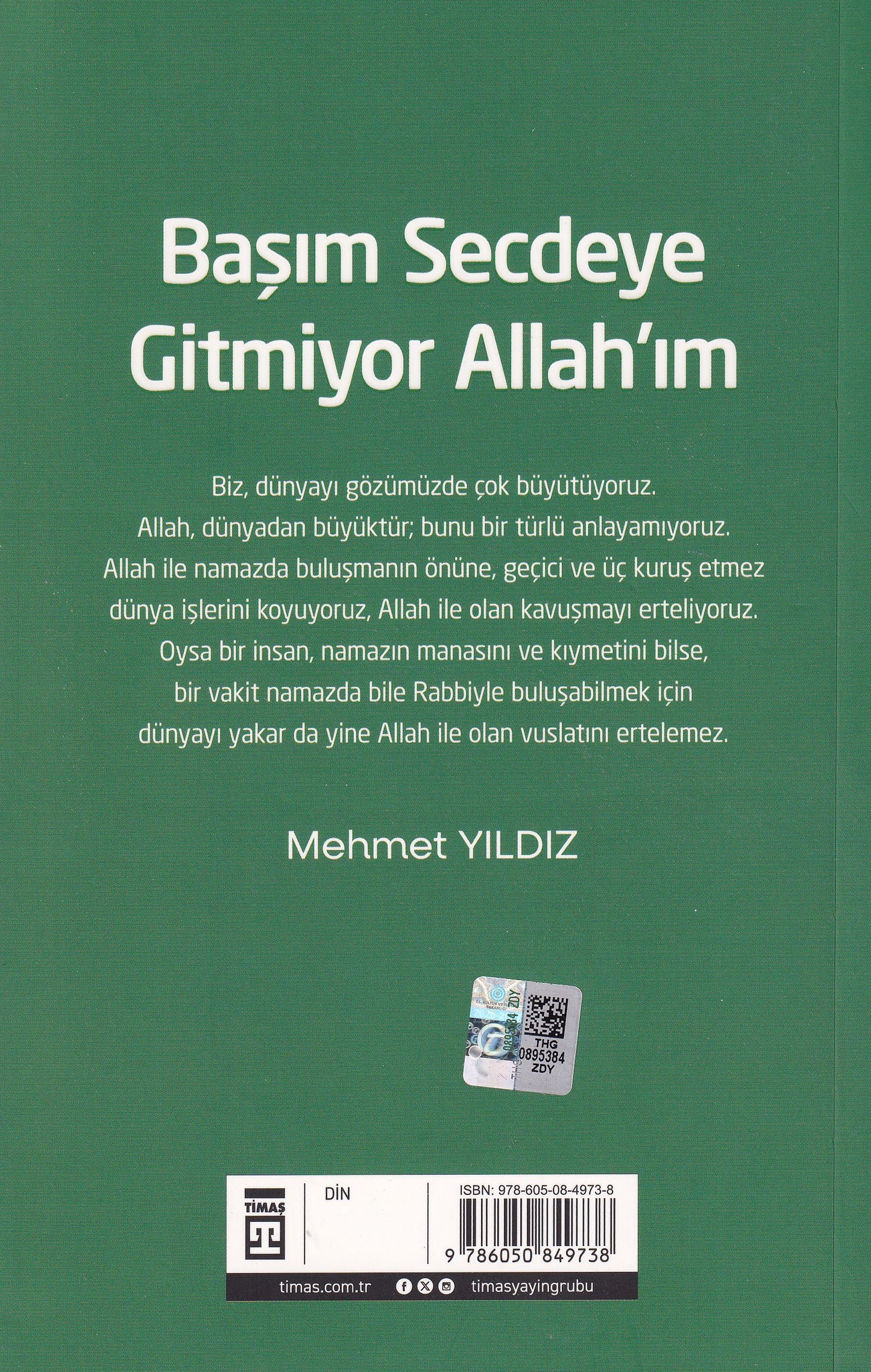 Başım Secdeye Gitmiyor Allahım