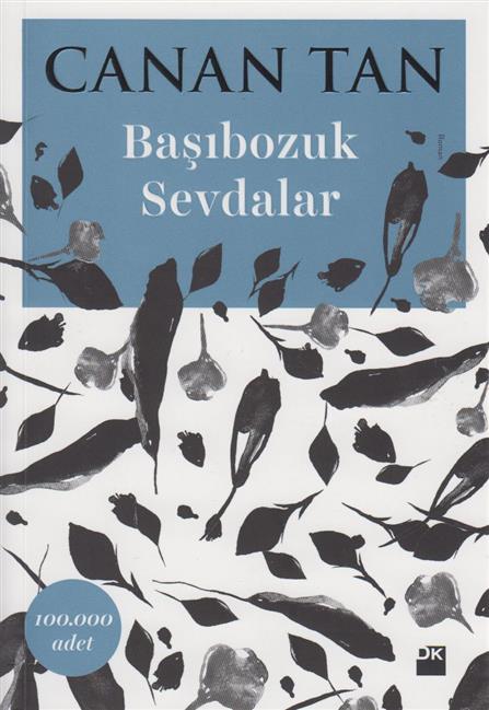 Basibozuk Sevdalar
