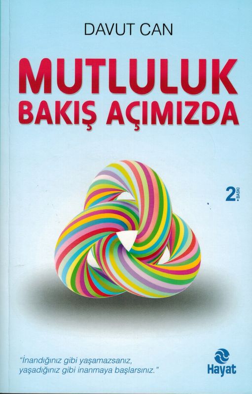 Mutluluk Bakis Acimizda