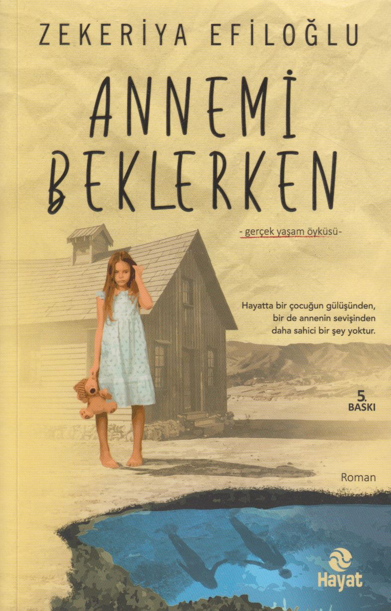 Annemi Beklerken