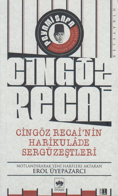 Cingöz Recainin Harikulade Sergüzestleri