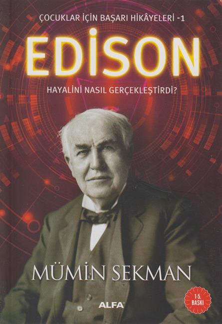 Edison Cocuklar Icin Basari Hikayeleri