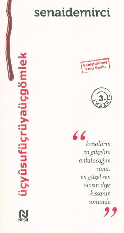 Üc Yusuf Üc Rüya Üc Gömlek