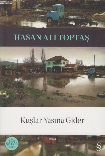 Kuslar Yasina Gider