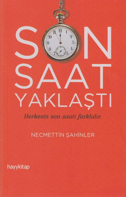 Son Saat Yaklasti