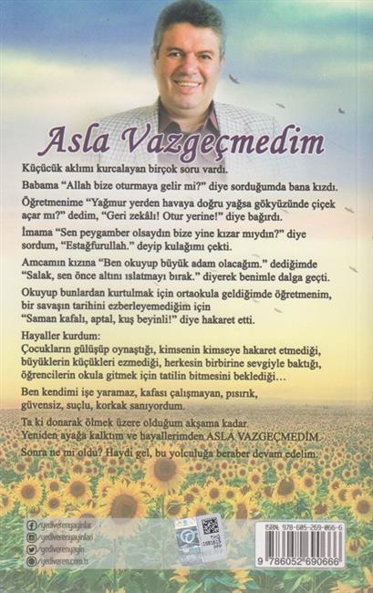 Asla Vazgecmedim