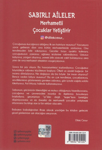 Sabirli Aileler Merhametli Çocuklar Yetistirir