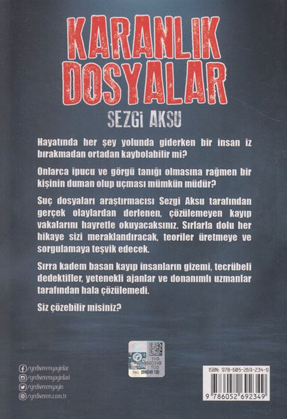 Karanlik Dosyalar - Gizemli Kayiplar