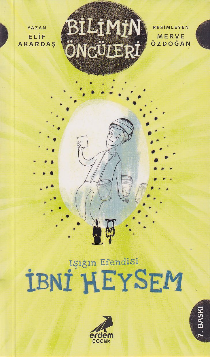 İbni Heysem Işığın Efendisi Bilimin Öncüleri Serisi