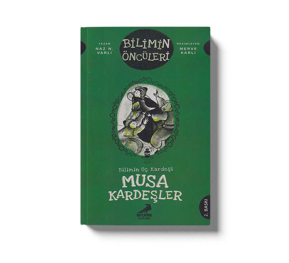 Bilimin Üç Kardeşi: Musa Kardeşler