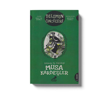 Bilimin Üç Kardeşi: Musa Kardeşler