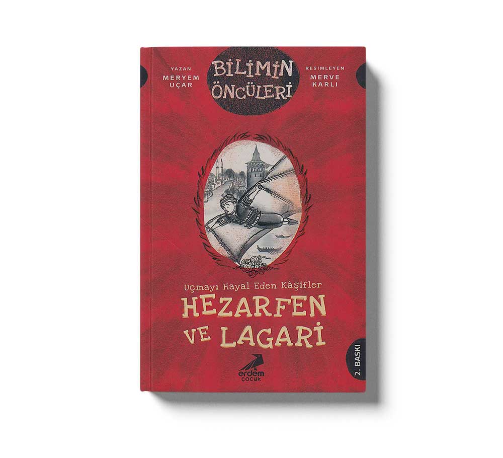Uçmayı Hayal Eden;Kâşifler: Hezarfen ve Lagari