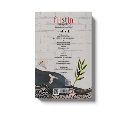 Filistin Hikâyeleri;Denizden Nehre Kadar Özgür Filistin
