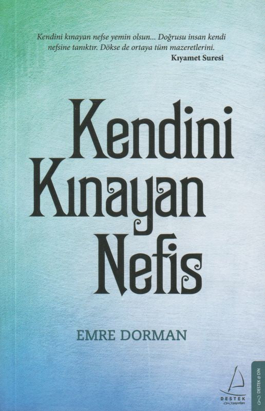 Kendini Kinayan Nefis