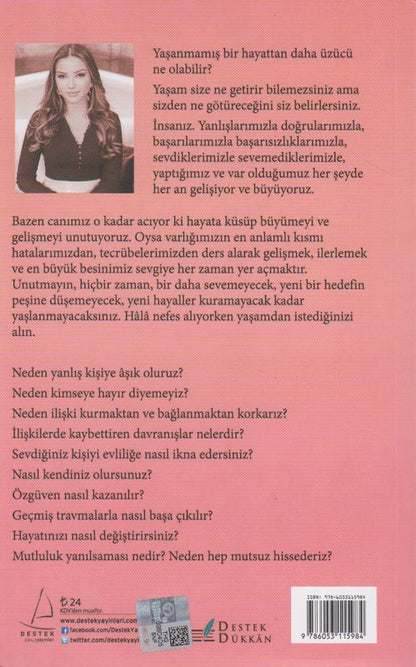 Düstügünde Kalkarsan Hayat Güzeldir