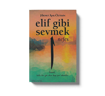 Elif Gibi Sevmek Nefes