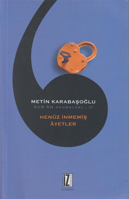 Kuran Okumalari 2 Henüz Inmemis Ayetler