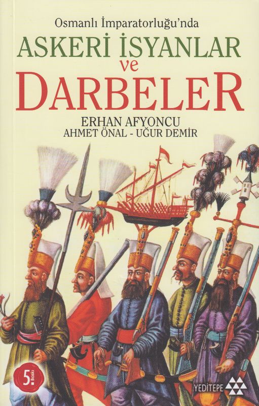 Osmanli Imp. Askeri Isyanlar Ve Darbeler