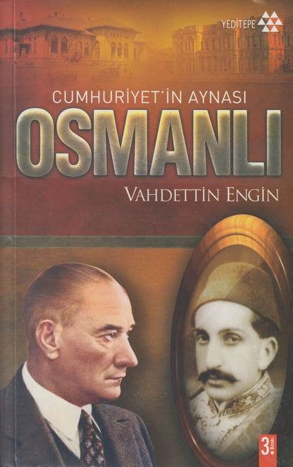 Cumhuriyetin Aynasi Osmanli