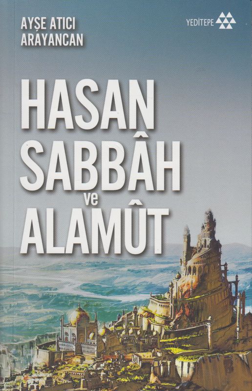 Hasan Sabbah ve Alamut