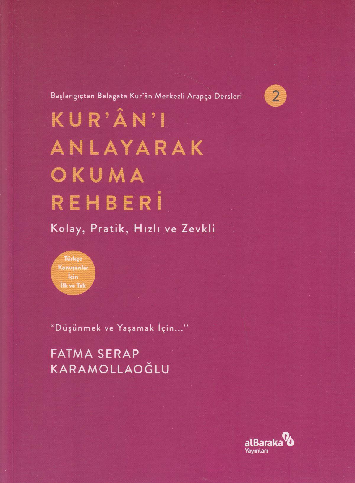 Kurani Anlayarak Okuma Rehberi 2