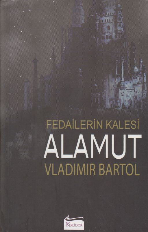 Fedailerin Kalesi Alamut