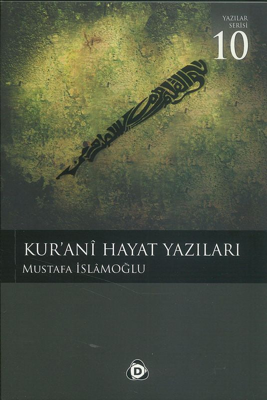 Kuran I Hayat Yazilari