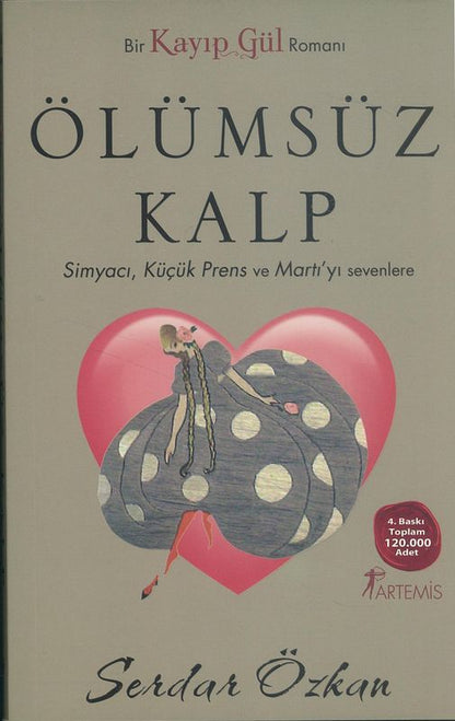 Ölümsüz Kalp Kayip Gül 2