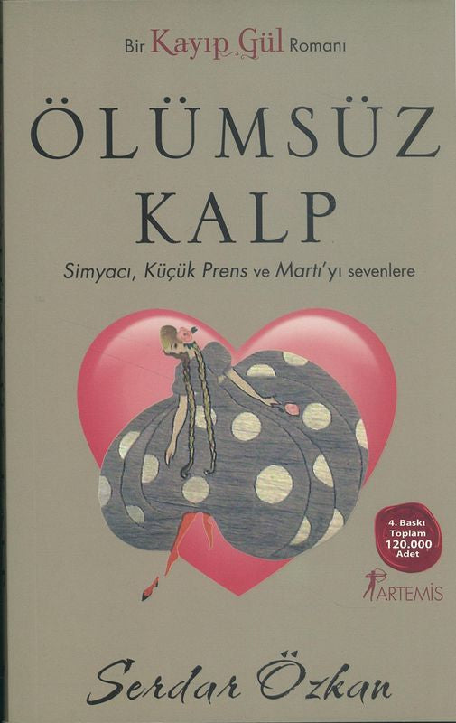 Ölümsüz Kalp Kayip Gül 2
