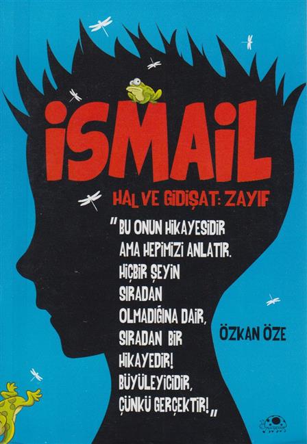 Ismail Hal ve Gidisat Zayif Ugurböcegi