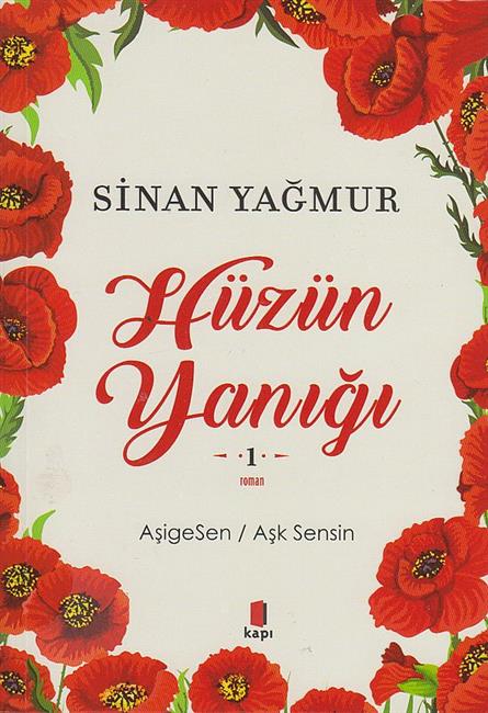 Hüzün Yanigi 1