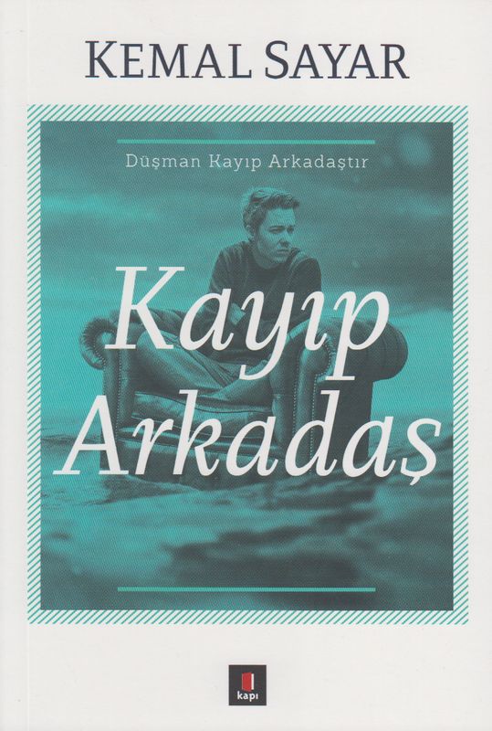 Kayip Arkadas Düsman Kayip Arkadastir