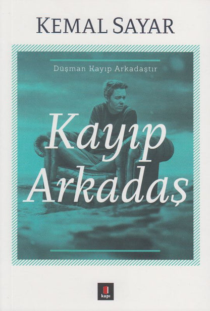 Kayip Arkadas Düsman Kayip Arkadastir
