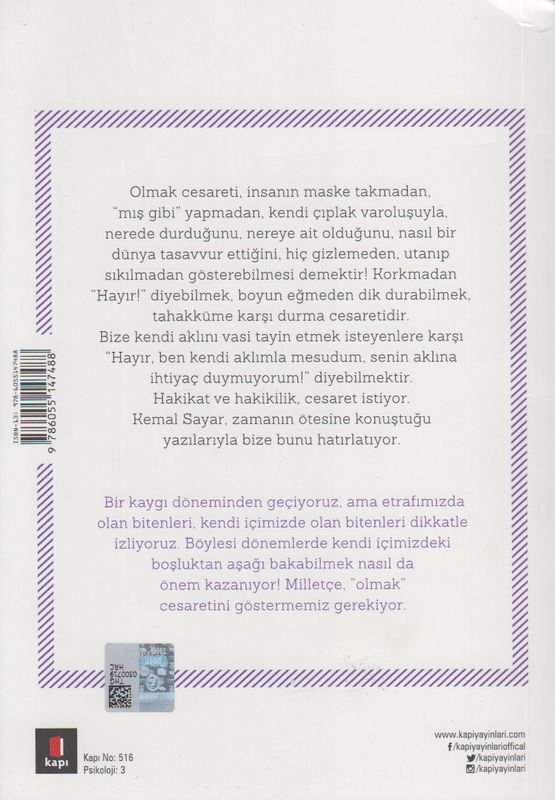 Olmak Cesareti var Olmak Cesaret ister