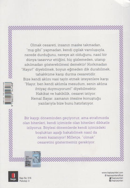 Olmak Cesareti var Olmak Cesaret ister