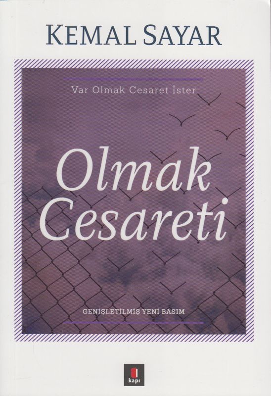 Olmak Cesareti var Olmak Cesaret ister