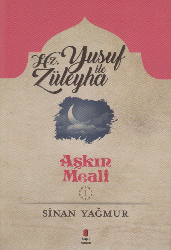 Askin Meali 1 Hz. Yusuf ile Züleyha