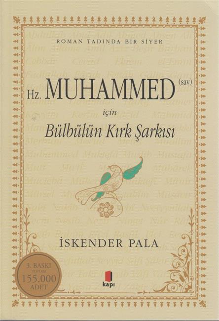 Hz.Muhammed icin Bülbülün Kirk Sarkisi