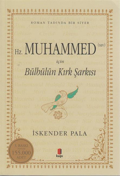 Hz.Muhammed icin Bülbülün Kirk Sarkisi