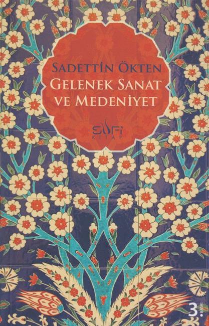 Gelenek Sanat ve Medeniyet