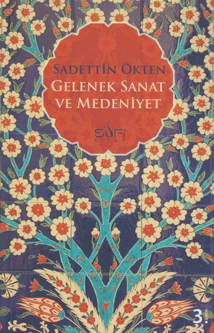 Gelenek Sanat ve Medeniyet