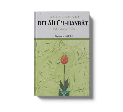 Delailül Hayrat Açıklamalı Büyük Boy | Süleyman El-Cezuli