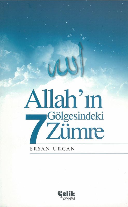 Allahin Gölgesindeki 7 Zümre