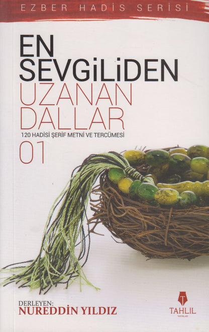 En Sevgiliden Uzanan Dallar 1